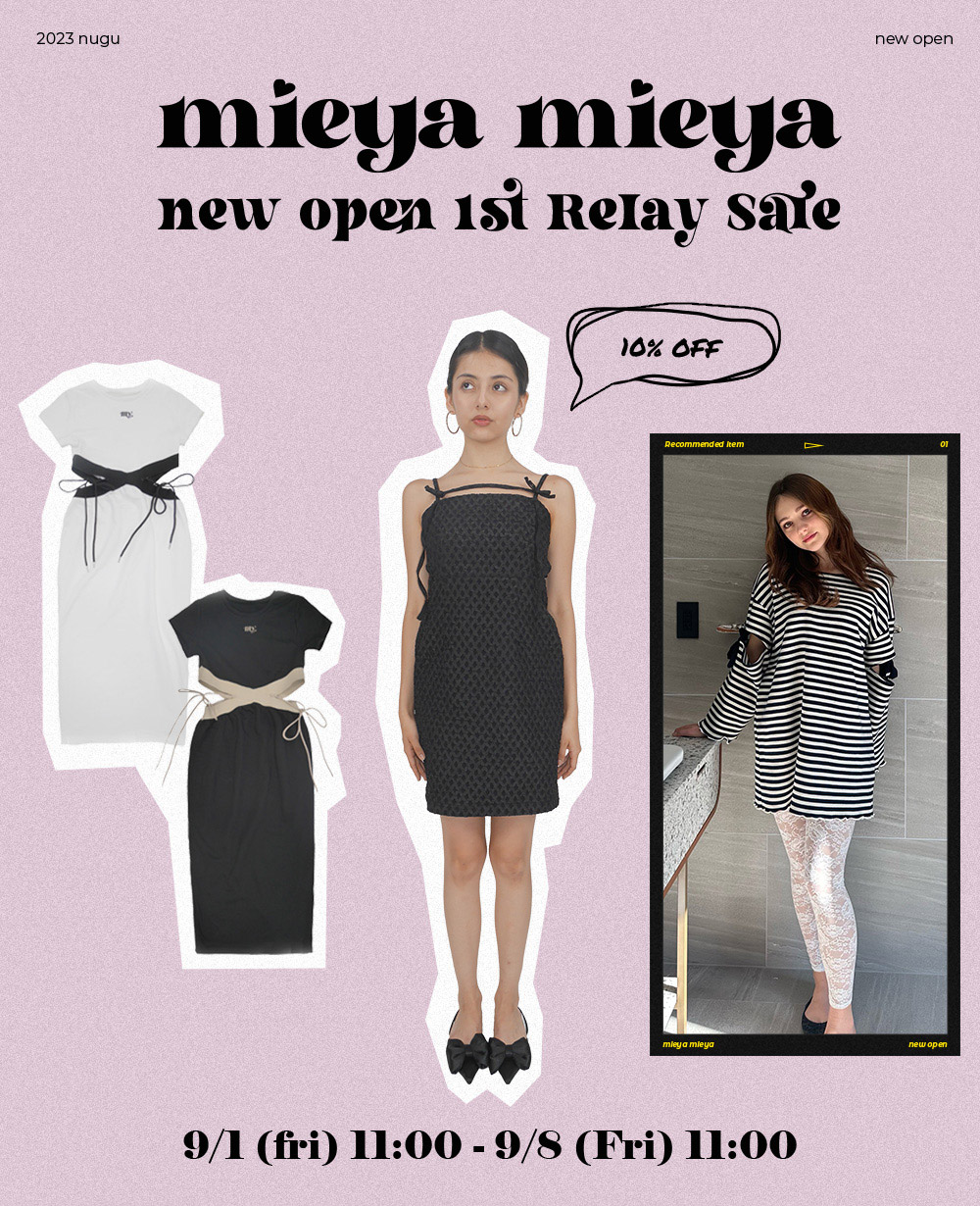 [mieya mieya] NEW OPEN relay sale 10%