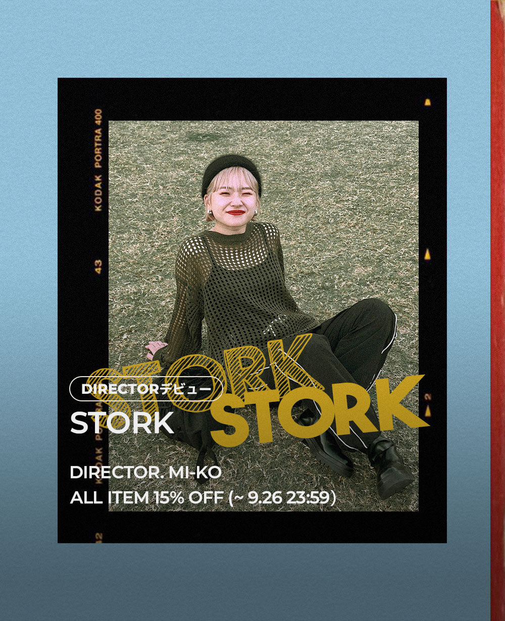 [STORK] NEW OPEN SALE