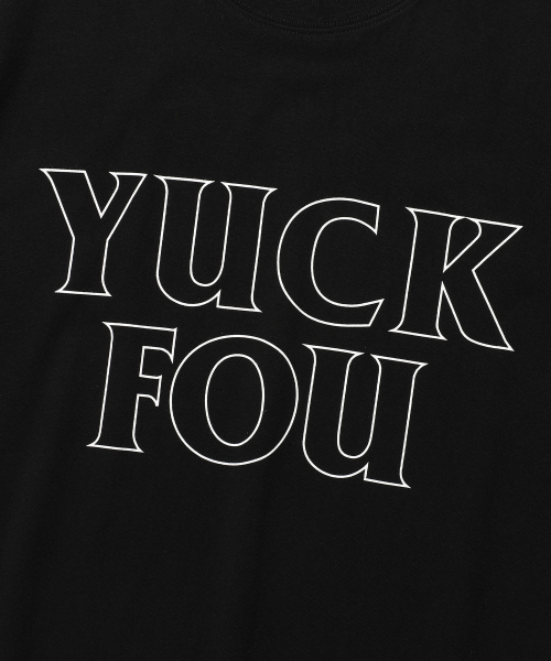 YUCK FOU TEE[BLACK] | ファッション通販サイト NUGU